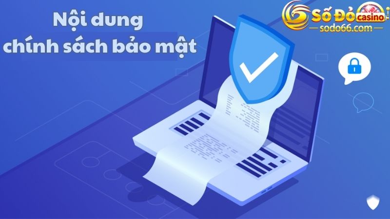 Yêu cầu về các nội dung có trong chính sách của nhà cái