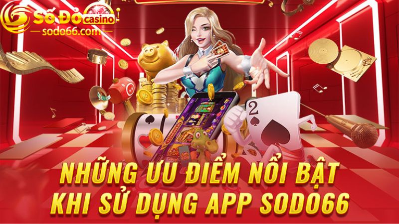 Ưu điểm nổi bật của app VNSODO