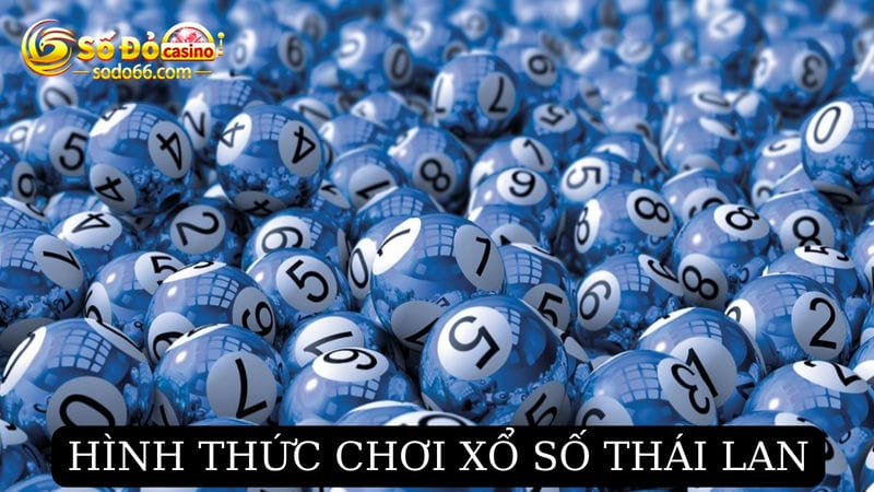 Lựa chọn hình thức chơi xổ số 