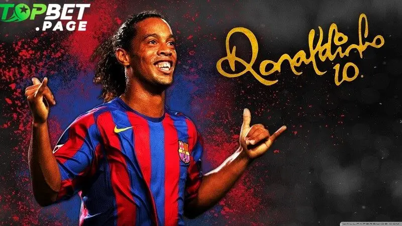 Ronaldinho chính là vị vua của niềm vui và bóng đá nghệ thuật